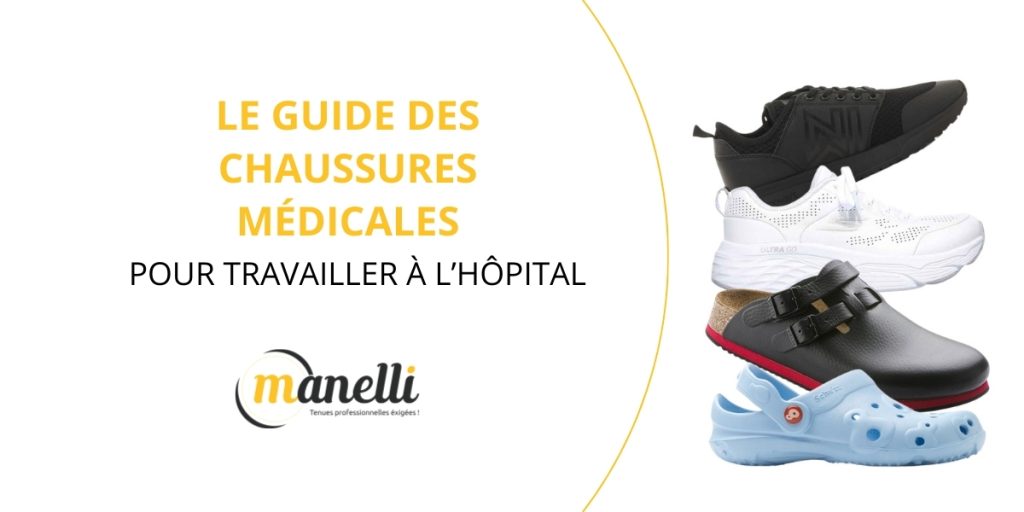 Le guide des chaussures médicales incontournables pour travailler à l’hôpital