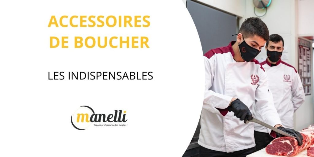Accessoires de boucher, le guide complet
