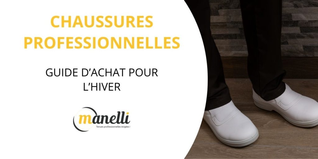 Guide d’achat des chaussures professionnelles pour le froid